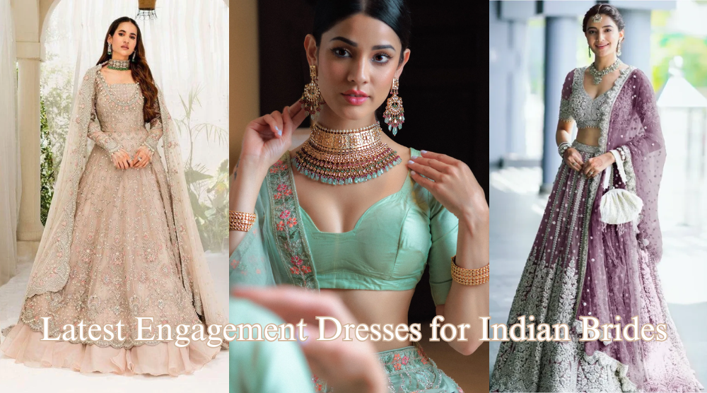 Bold & Beautiful: Latest Engagement Dresses for Indian Brides Rim Zim Fashion Bold & Beautiful: Latest Engagement Dresses for Indian Brides Rim Zim Fashion
