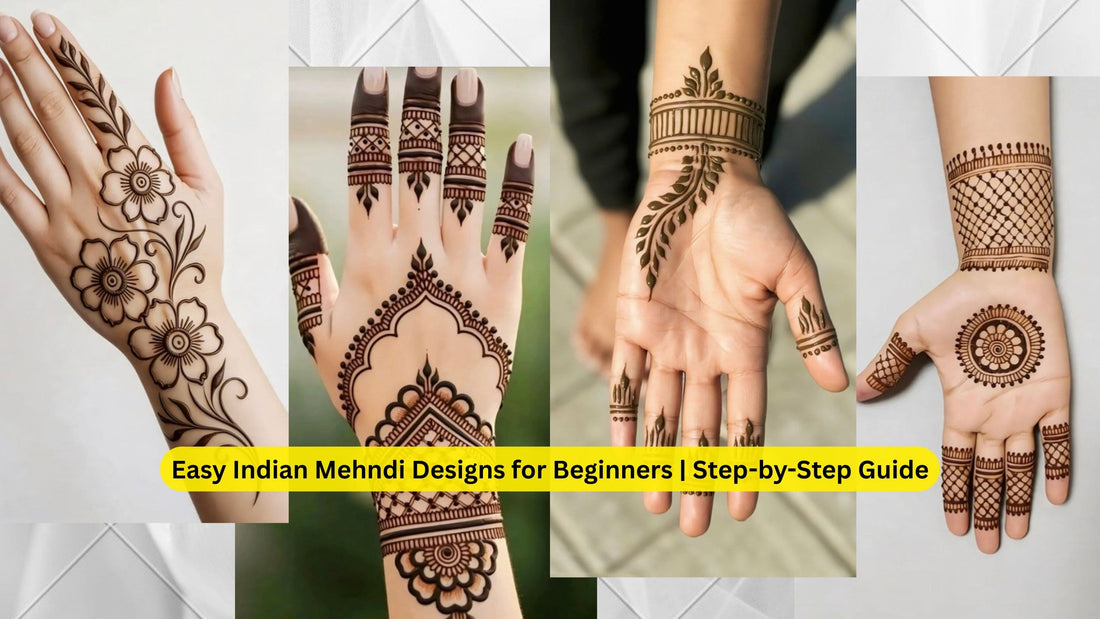 Easy Indian Mehndi Designs for Beginners | Step-by-Step Guide