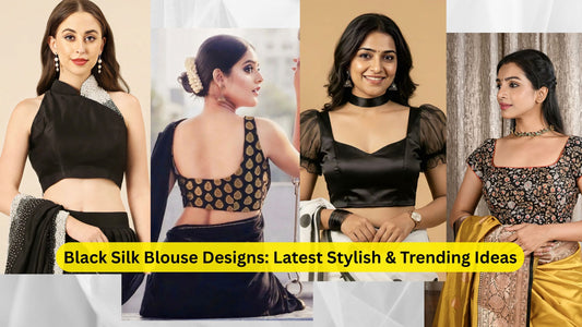 Black Silk Blouse Designs: Latest Stylish & Trending Ideas for 2026
