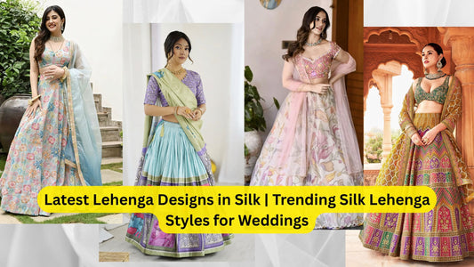 Latest Lehenga Designs in Silk | Trending Silk Lehenga Styles for Weddings