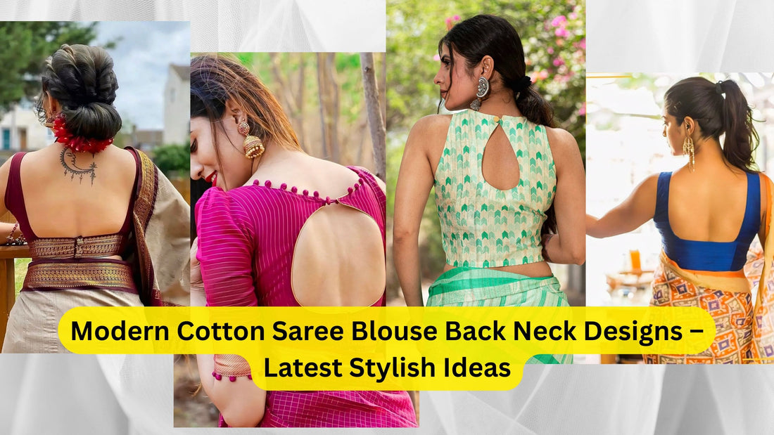 Modern Cotton Saree Blouse Back Neck Designs – Latest Stylish Ideas