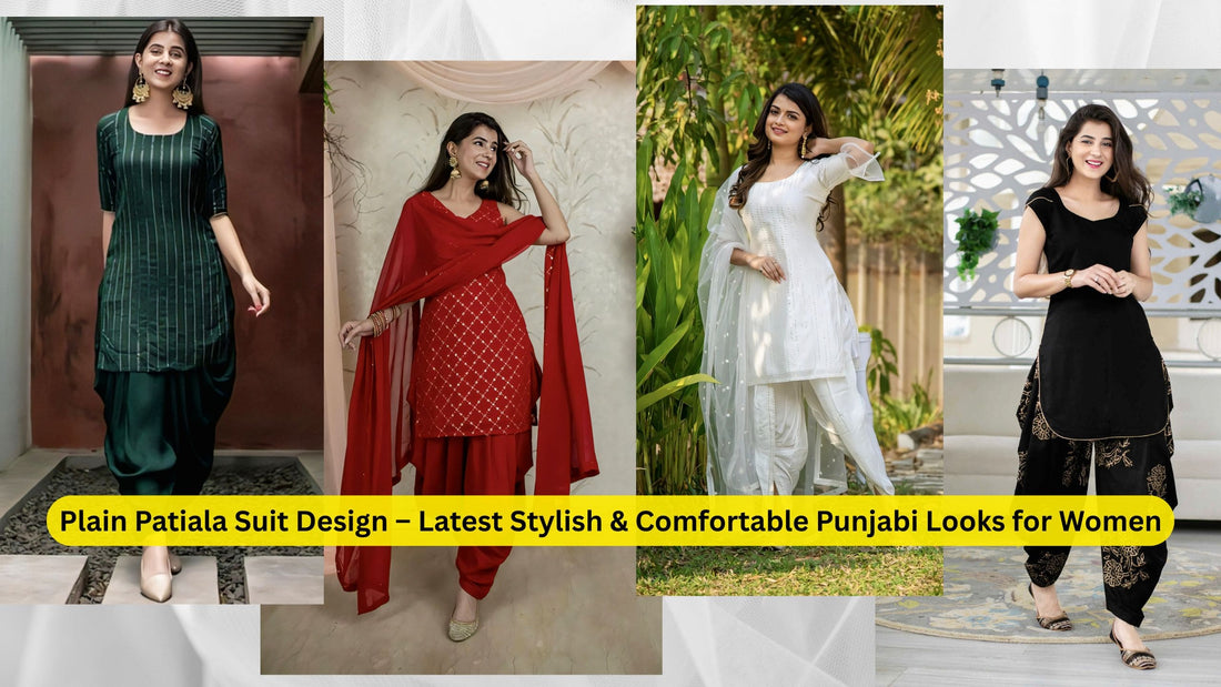 Plain Patiala Suit Design – Latest Stylish & Comfortable Punjabi Looks for Women