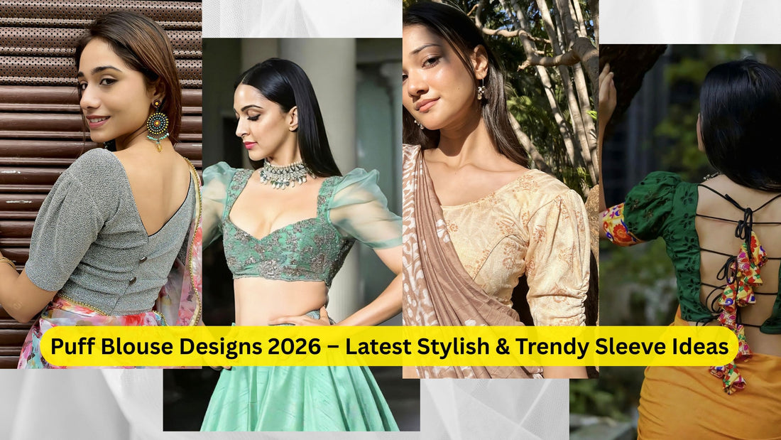 Puff Blouse Designs 2026 – Latest Stylish & Trendy Sleeve Ideas