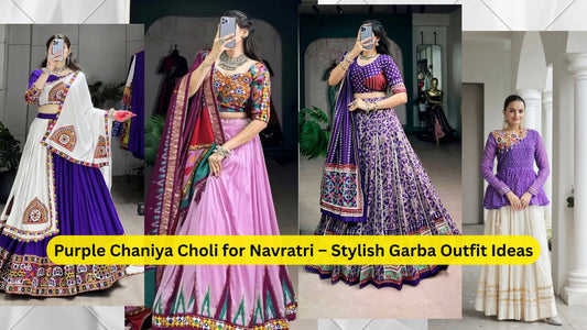 Purple Chaniya Choli for Navratri – Stylish Garba Outfit Ideas