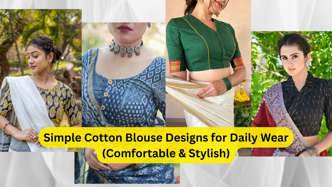 Simple Cotton Blouse Designs for Daily Wear (Comfortable & Stylish)