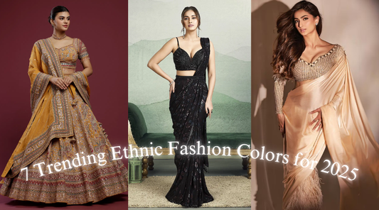 Top 7 Ethnic Fashion Colors Dominating 2025