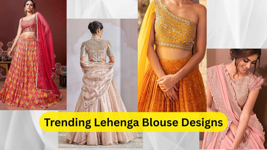 5 Stunning Blouse Designs That Instantly Elevate Your Lehenga Look