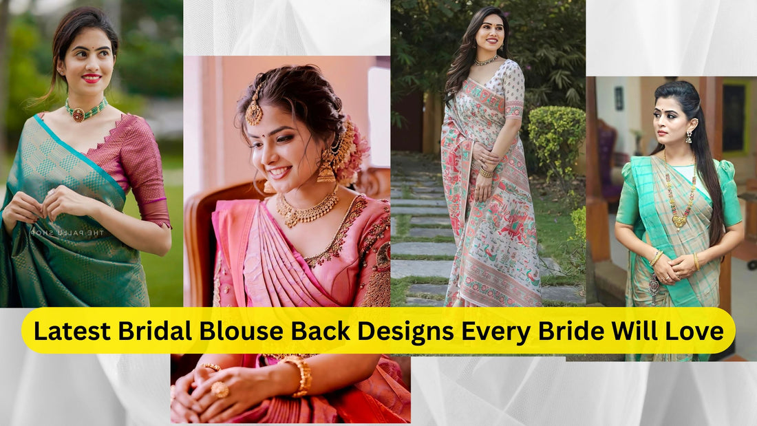 Silk Saree Blouse Designs (Front & Back) – Latest, Bridal & Stylish Ideas